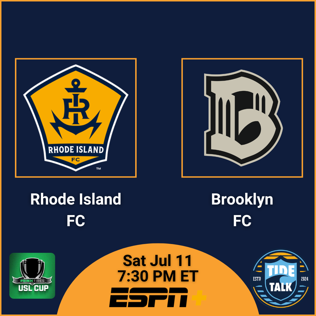 Pre-Match Essentials | Prinx Tires USL Cup | Rhode Island FC vs Brooklyn FC | Sat Jul 11, 2026 | 7:30 PM ET