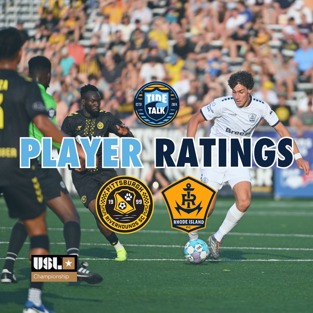 Rhode Island FC vs. Pittsburgh Riverhounds SC Player Ratings - 07/25/2026