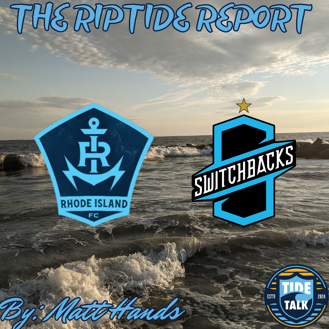 The Riptide Report: Rhode Island FC vs Colorado Springs Switchbacks FC - 8/8/2026