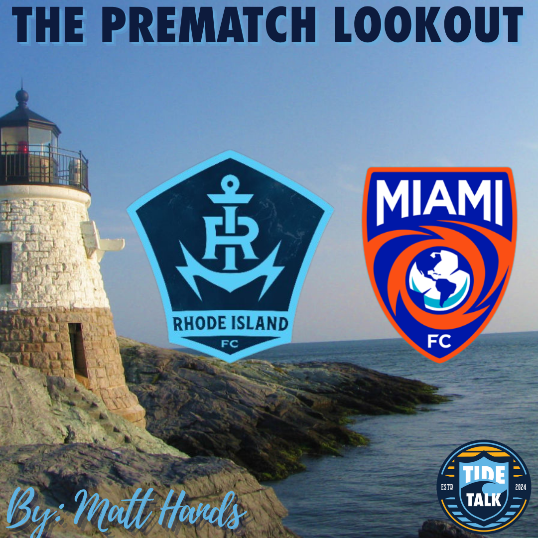 The Prematch Lookout: Rhode Island FC vs Miami FC - 9/19/2026