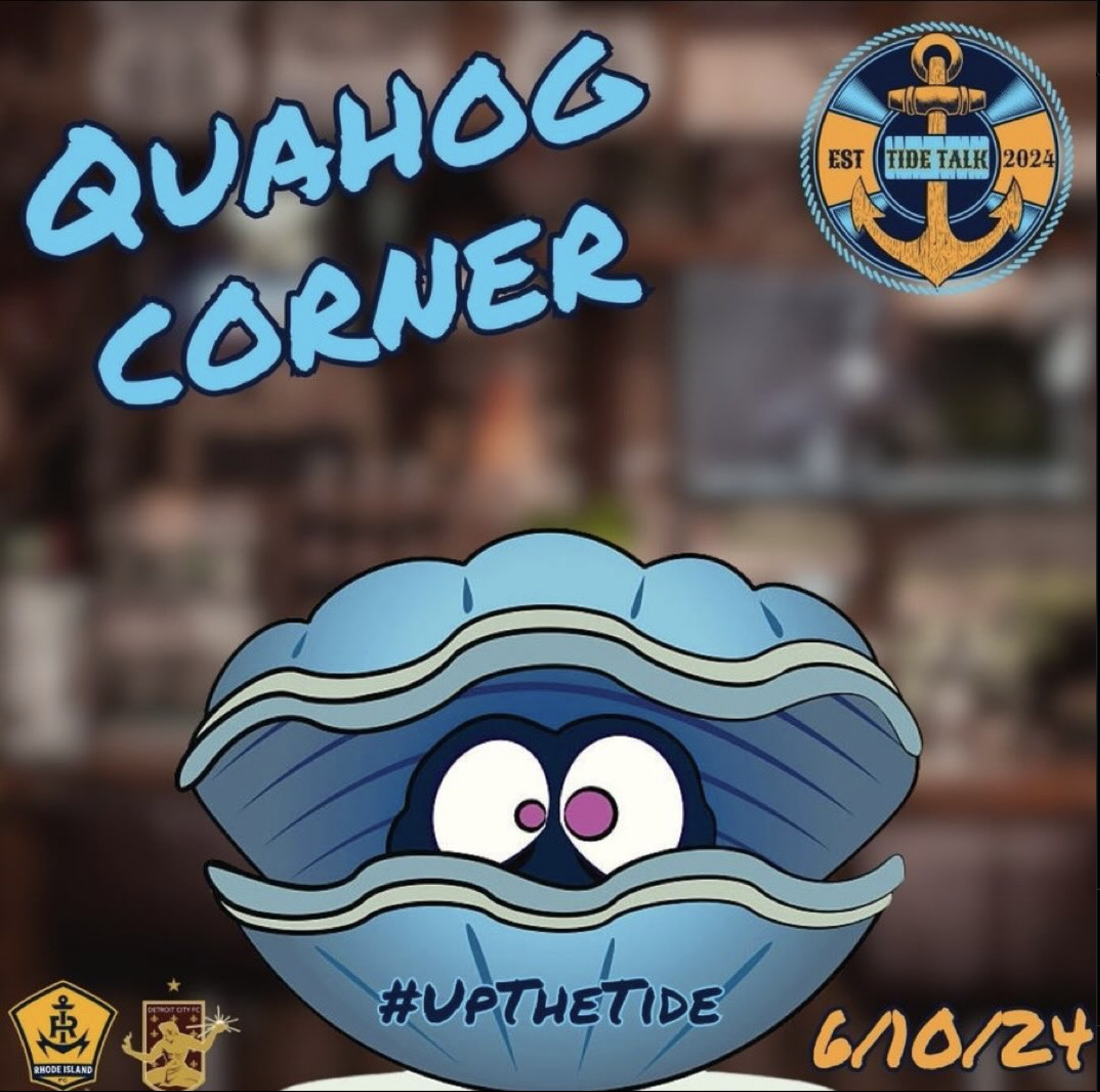 E24: The Quahog Corner 061024