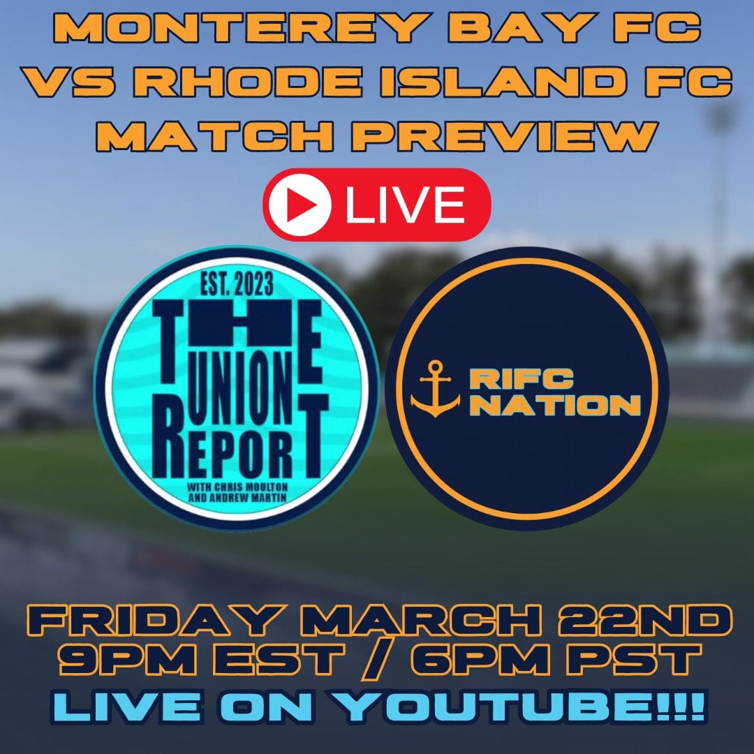E3: RIFC @ Monterey Bay FC LIVE Preview