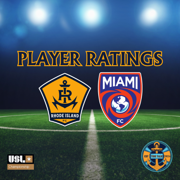 Rhode Island FC vs. Miami FC Player Ratings - 06/07/2025