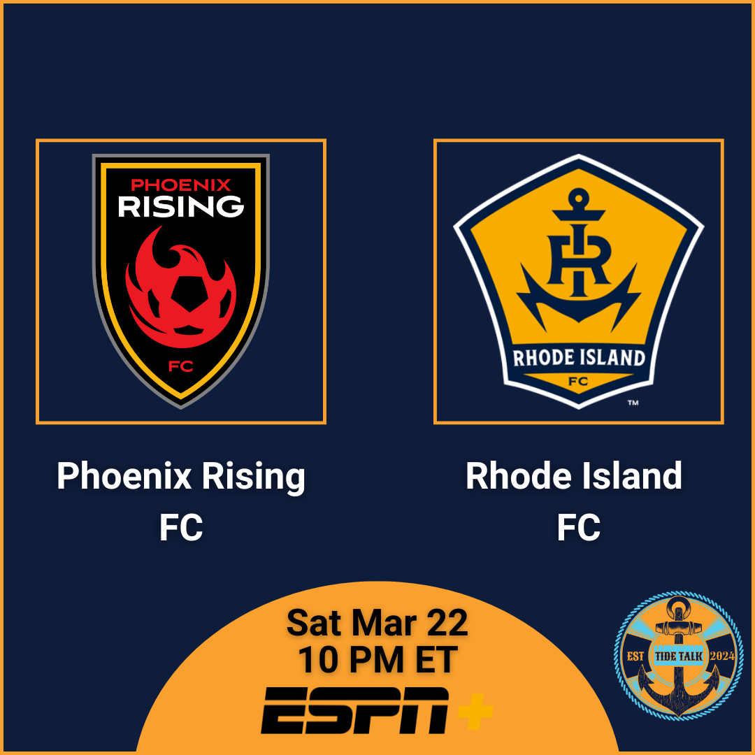 Pre-Match Essentials | Rhode Island FC @ Phoenix Rising FC | Sat Mar 22, 2025 10 PM ET