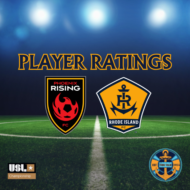Rhode Island FC vs. Phoenix Rising FC Player Ratings - 03/22/2025
