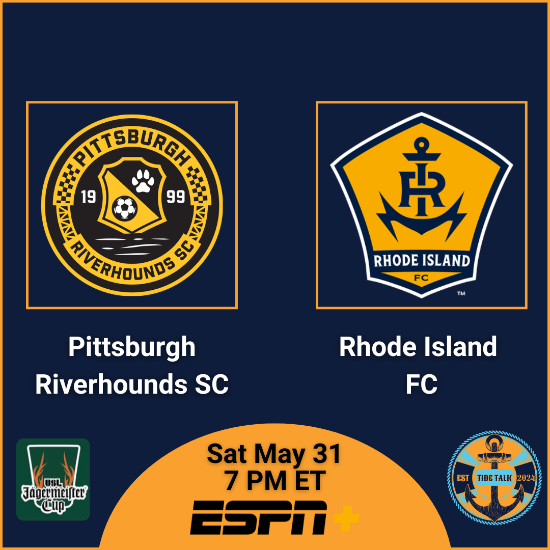 Pre-Match Essentials | USL Jägermeister Cup | Rhode Island FC @ Pittsburgh Riverhounds SC | Sat May 31, 2025 | 7 PM ET