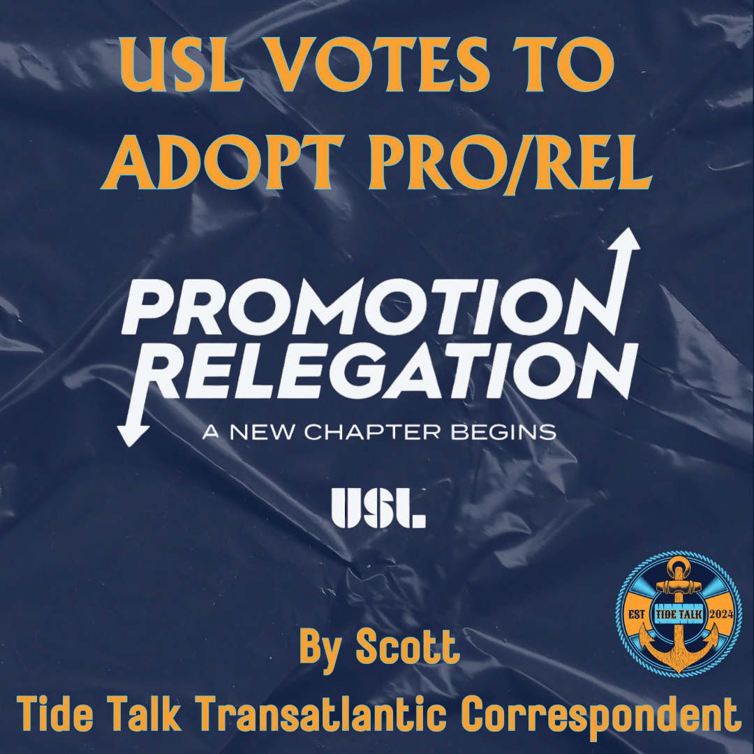 USL votes to adopt Pro/Rel - historical move making it a more serious league than MLS