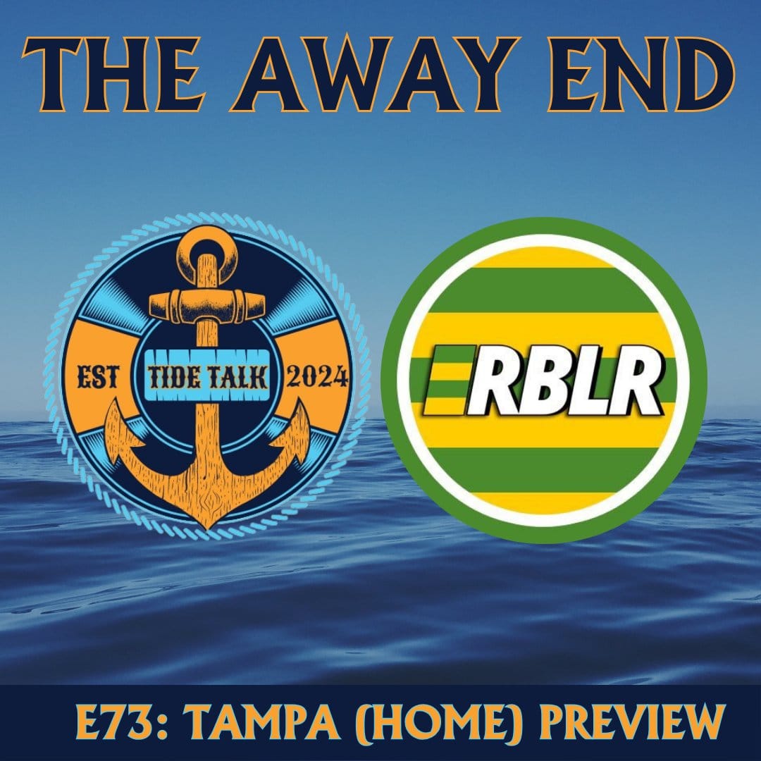 E73: TAMPA (HOME) PREVIEW