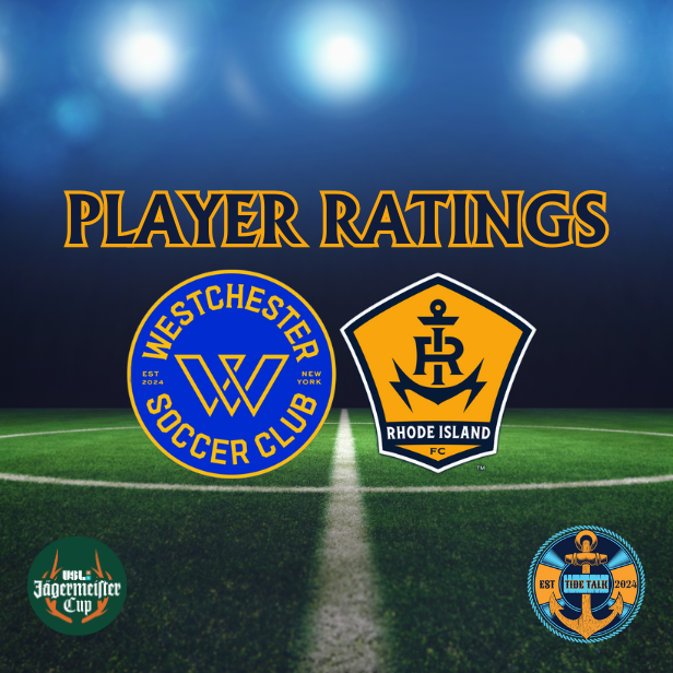 Rhode Island FC vs. Westchester SC Player Ratings - 04/27/2025