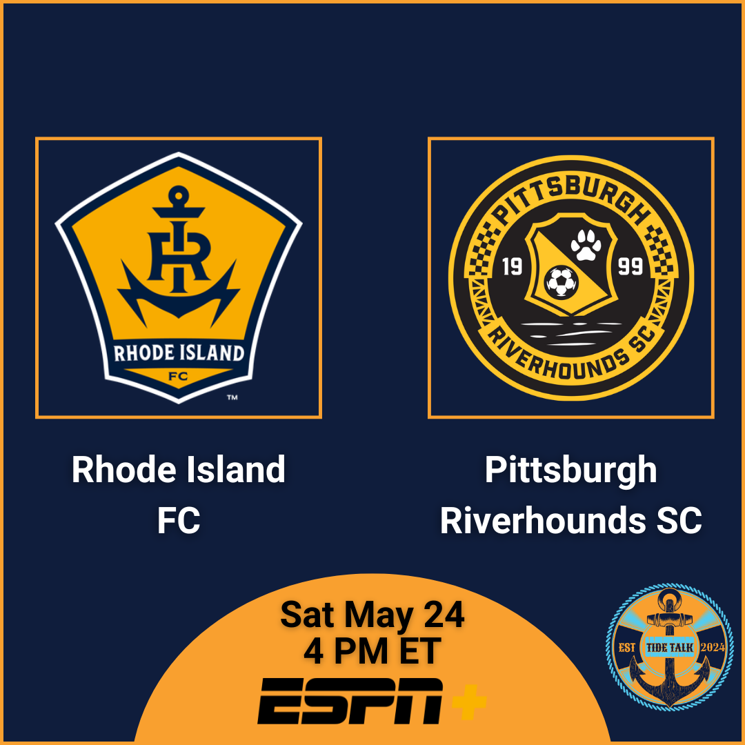 Pre-Match Essentials | Rhode Island FC vs Pittsburgh Riverhounds SC | Sat May 24, 2025 | 4 PM ET