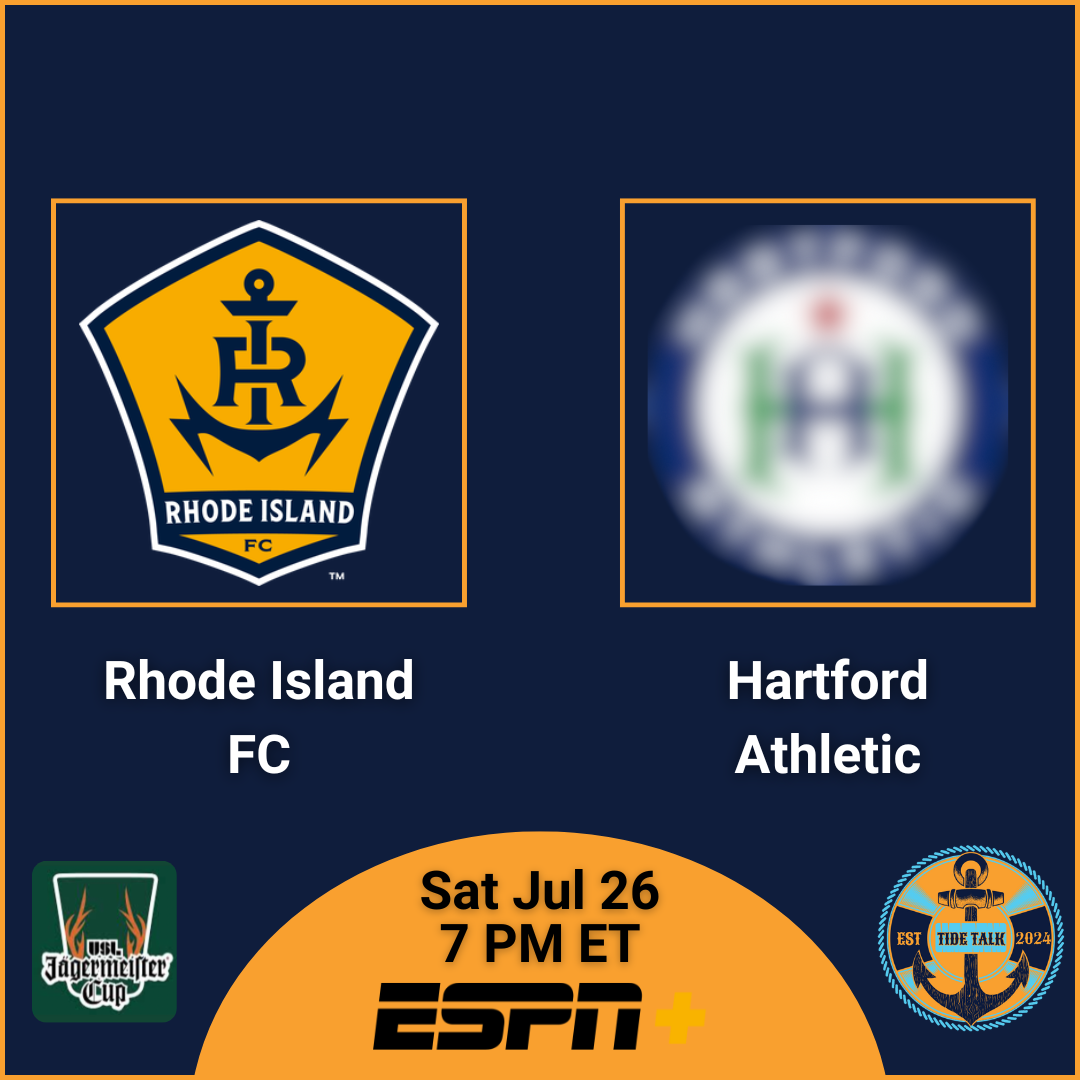 Pre-Match Essentials | USL Jägermeister Cup | Rhode Island FC vs Hartford Athletic | Sat Jul 26, 2025 | 7 PM ET