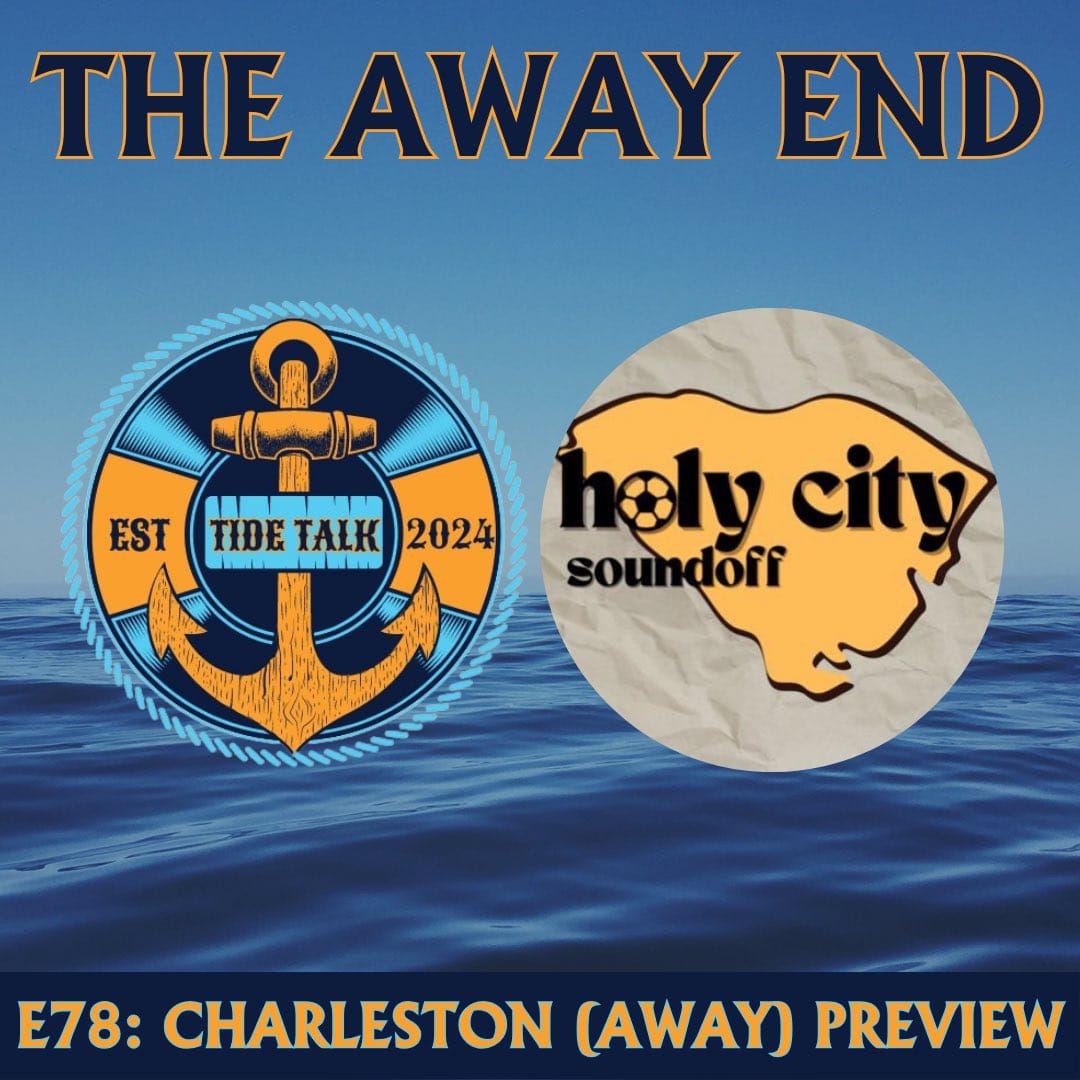 E78: CHARLESTON (AWAY) PREVIEW