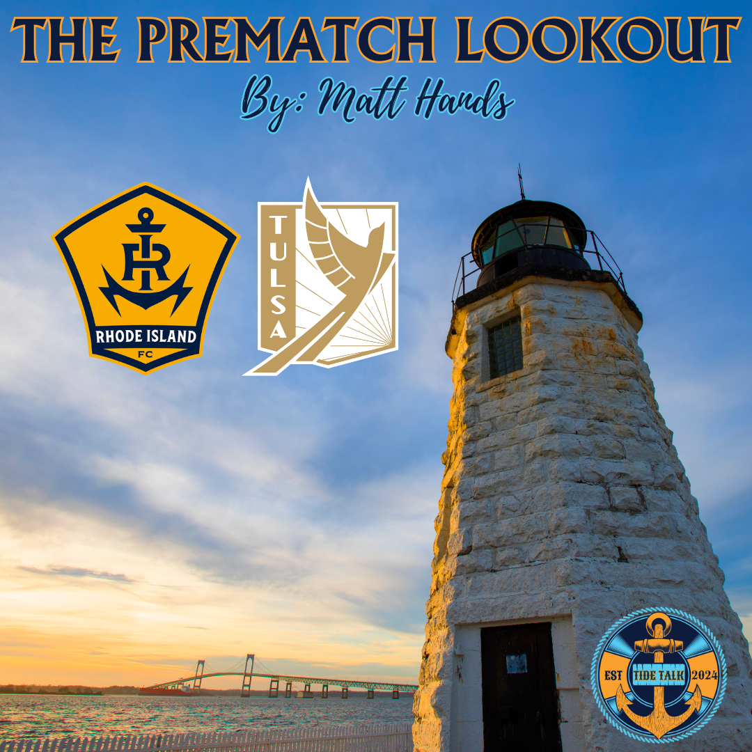 The Prematch Lookout: RIFC vs FC Tulsa - 09/21/2024
