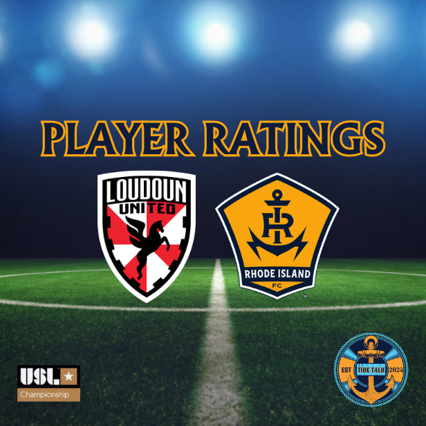 Rhode Island FC vs. Loudoun United FC Player Ratings - 03/29/2025