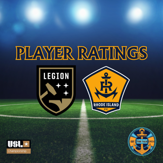 Rhode Island FC vs. Birmingham Legion FC Player Ratings - 05/14/2025