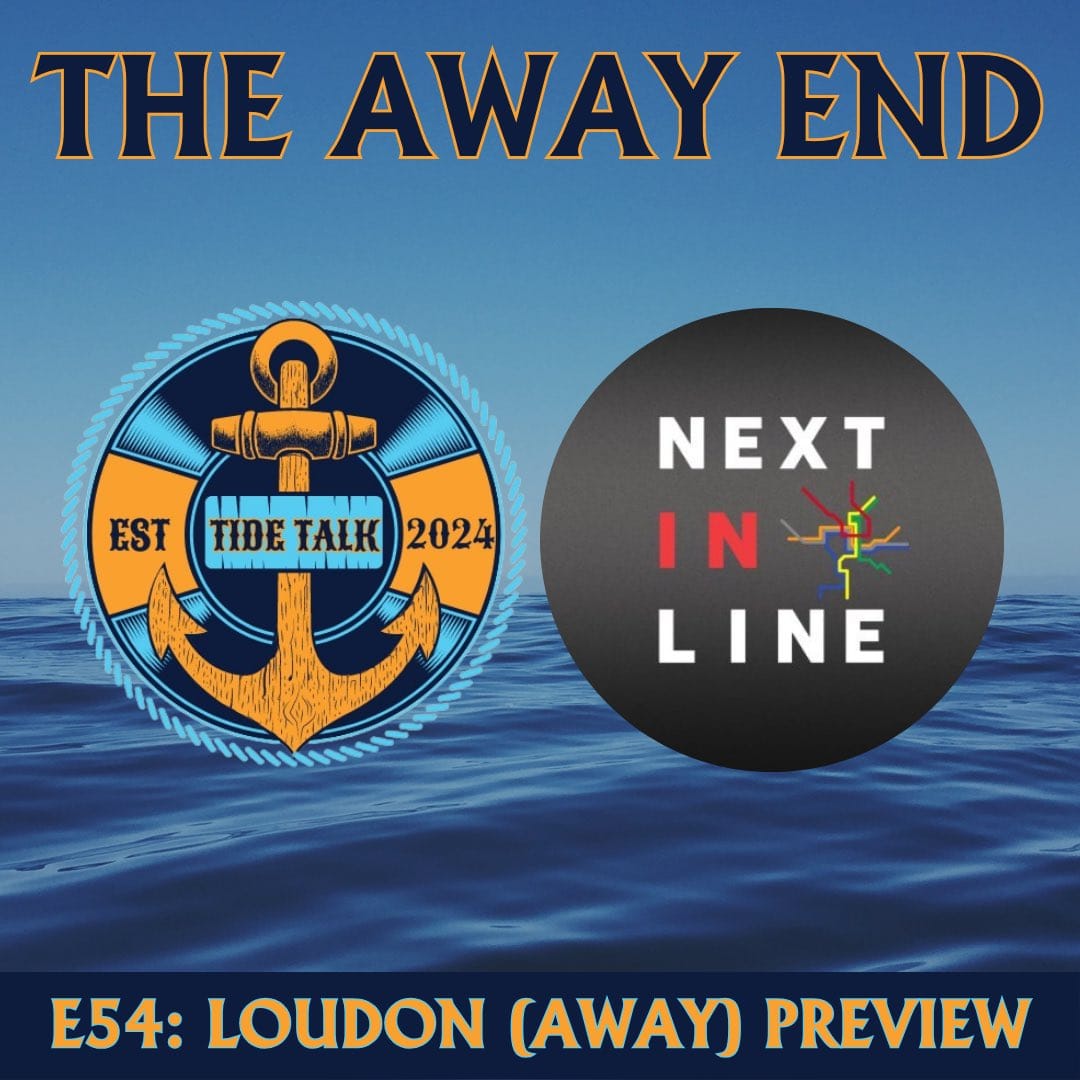 E54: LOUDON (AWAY) PREVIEW