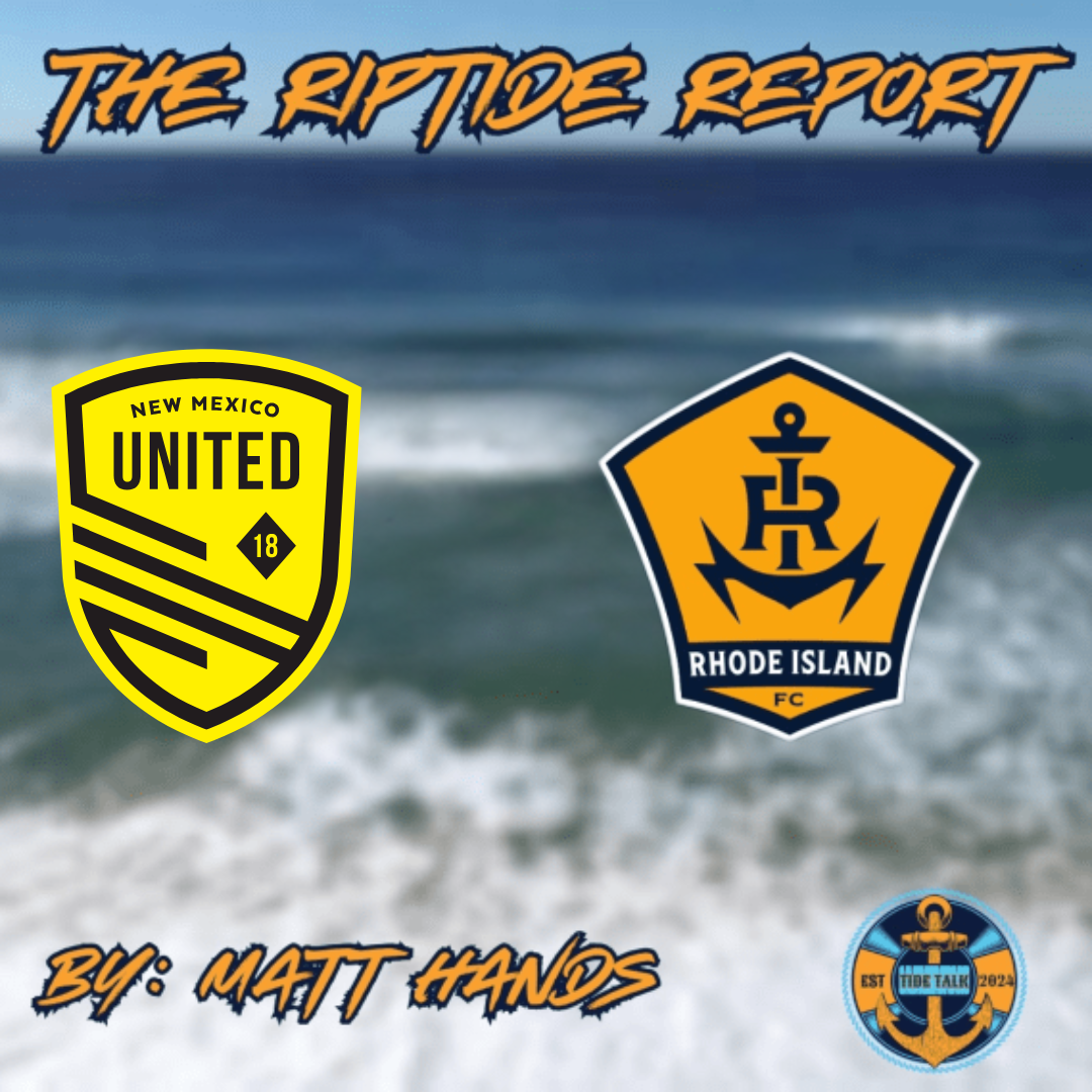 The Riptide Report: New Mexico United vs Rhode Island FC - 10/24/2025