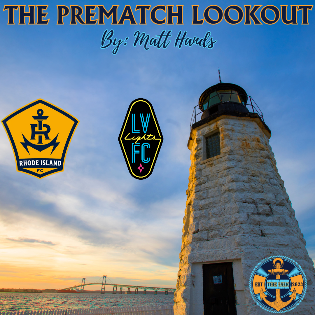 The Prematch Lookout: Rhode Island FC vs Las Vegas Lights - 10/5/2025