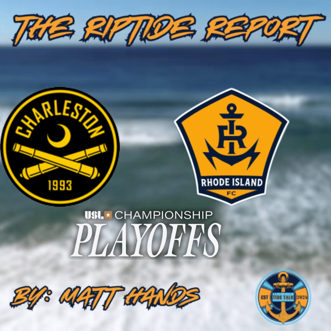 The Riptide Report: Charleston Battery vs Rhode Island FC - 11/2/2025