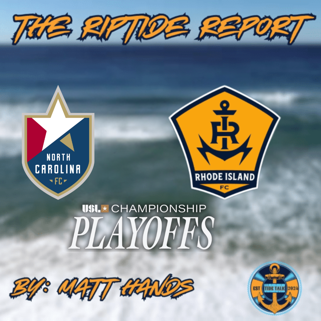 The Riptide Report: North Carolina FC vs Rhode Island FC - 11/8/2025