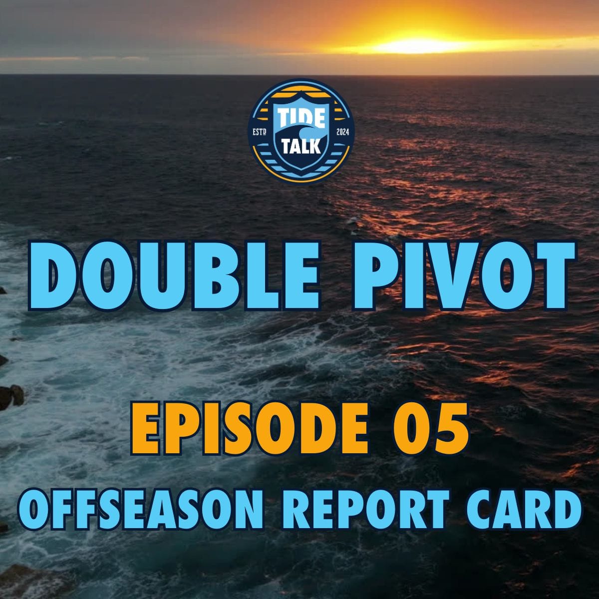 Double Pivot - E05: Offseason Report Card