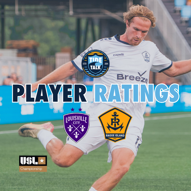 Rhode Island FC vs. Louisville City FC Player Ratings - 03/21/2026