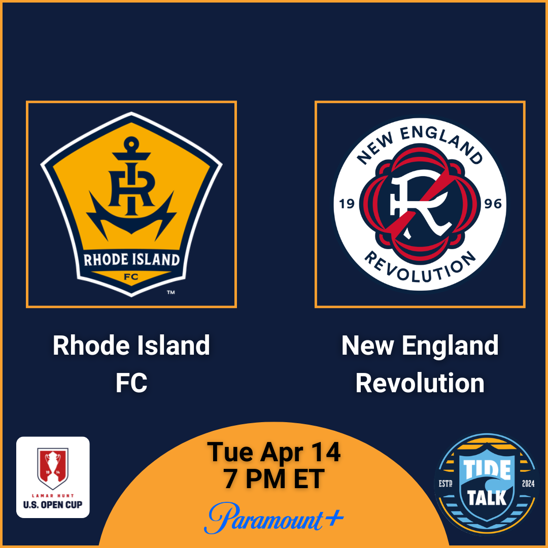 Pre-Match Essentials | U.S. Open Cup | Rhode Island FC vs New England Revolution | Tue Apr 14, 2026 | 7 PM ET