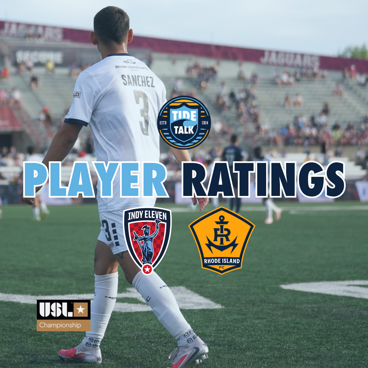 Rhode Island FC vs. Indy Eleven Player Ratings - 05/30/2026