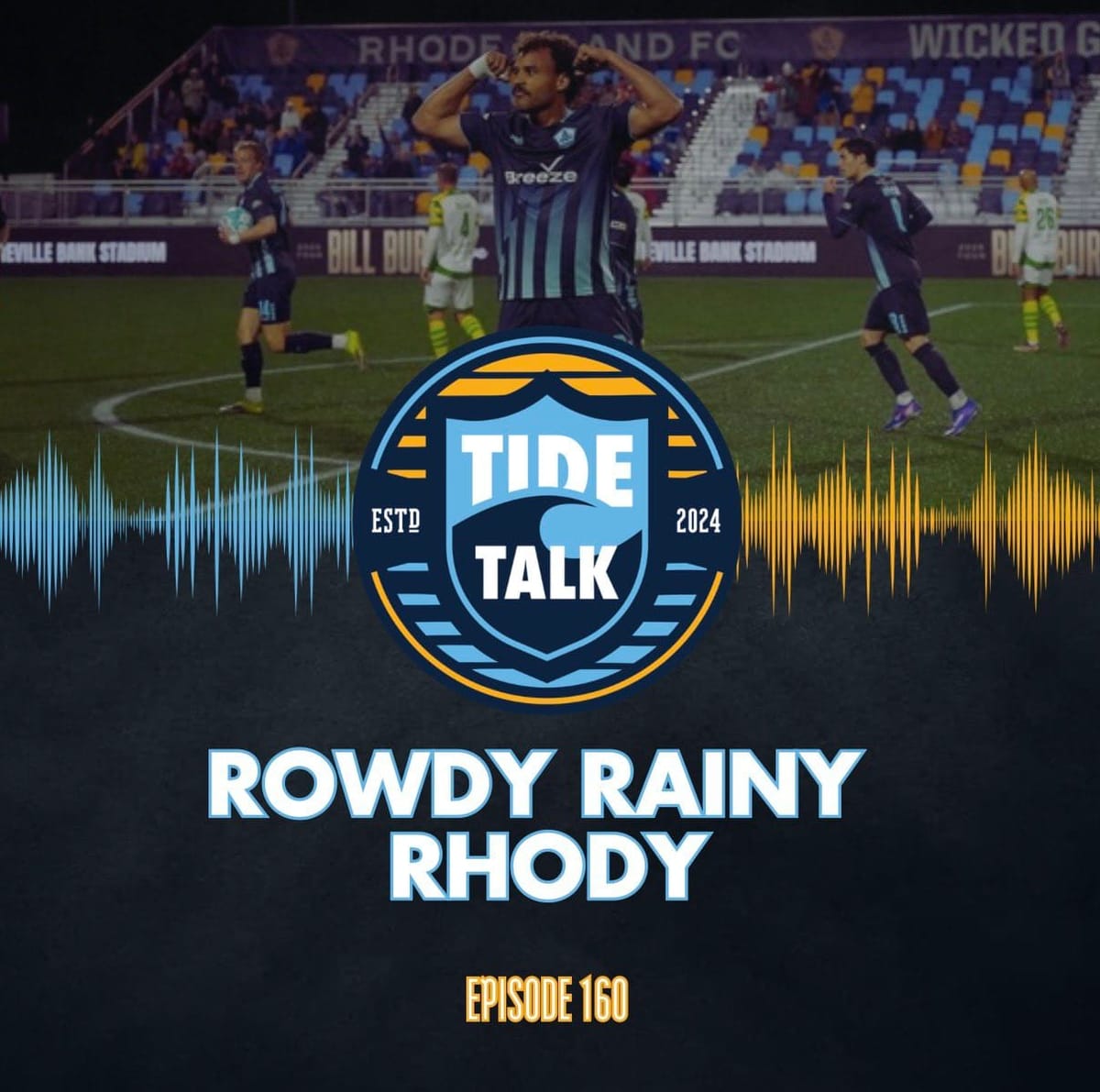 E160: ROWDY RAINY RHODY