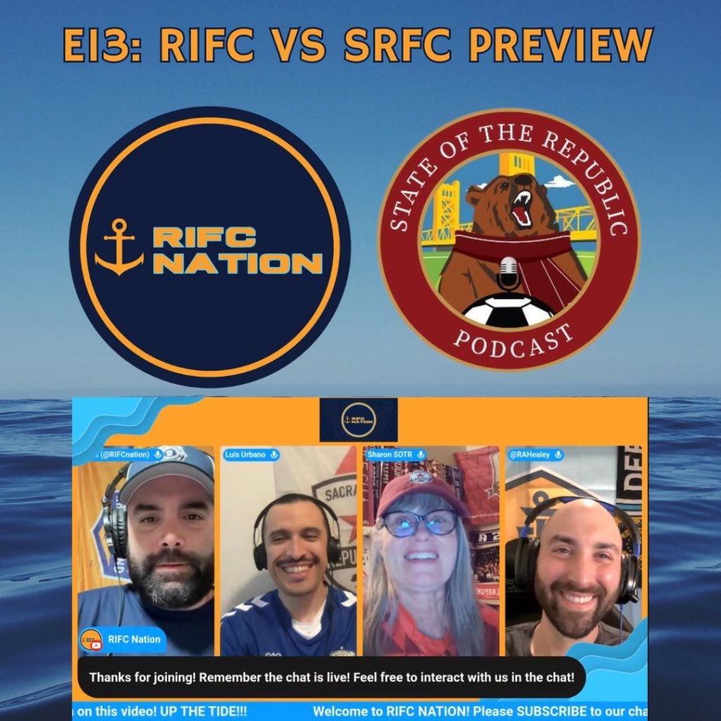 E13: RIFC VS SACRAMENTO REPUBLIC&nbsp;PREVIEW