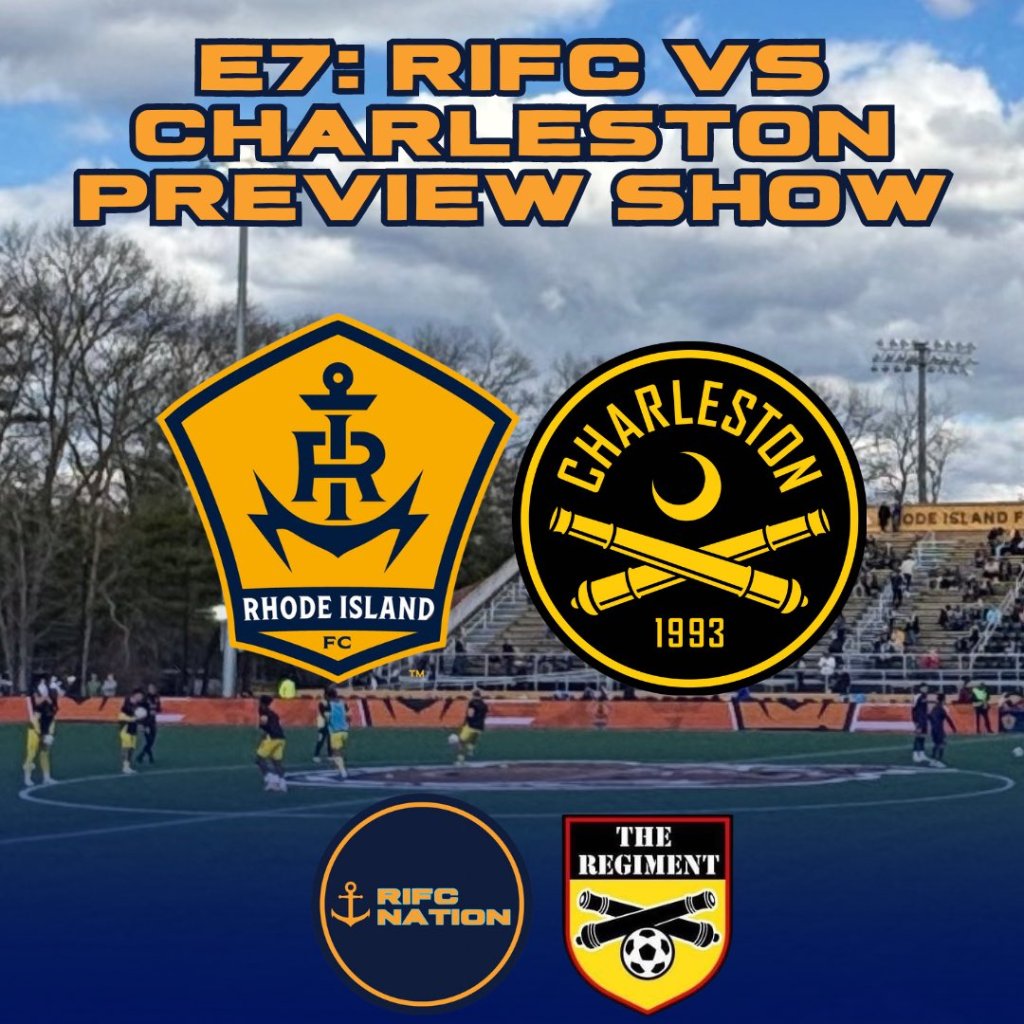 E7: RIFC vs Charleston Battery&nbsp;Preview