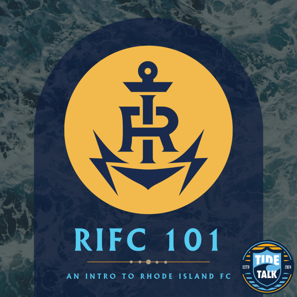 RIFC 101: Intro to Rhode Island&nbsp;FC