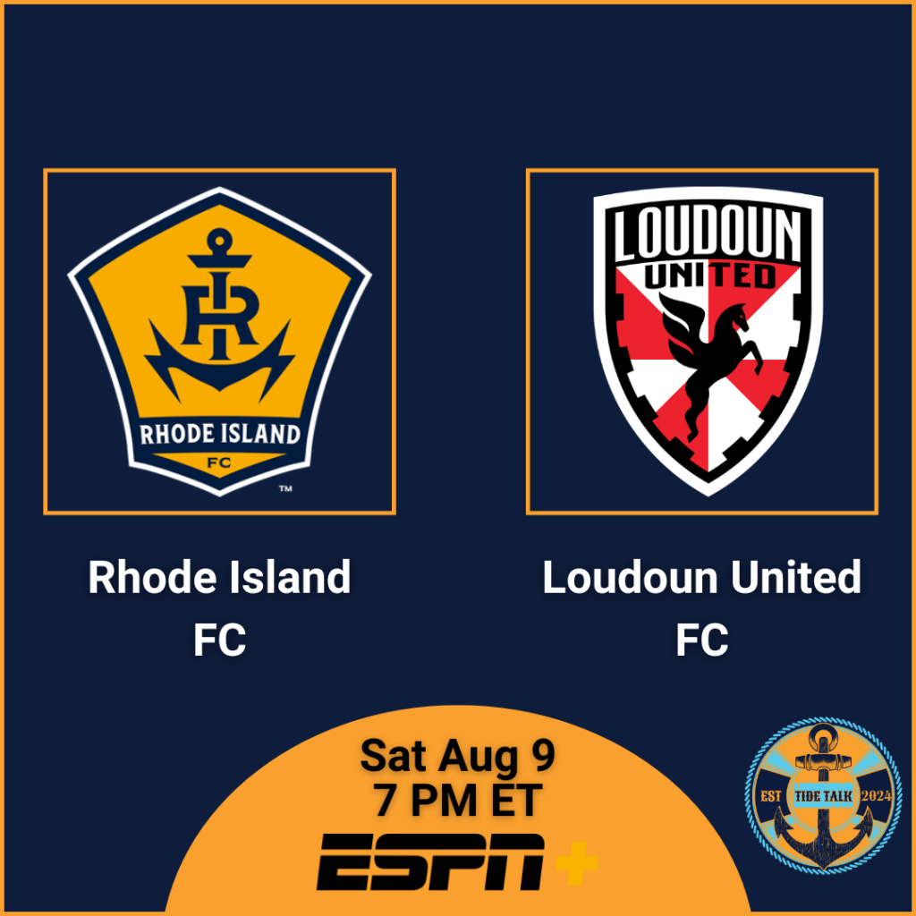 Pre-Match Essentials | Rhode Island FC vs Loudoun United FC | Sat Aug 9, 2025 | 7 PM&nbsp;ET