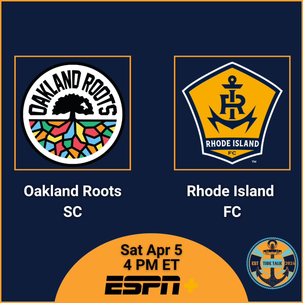 Pre-Match Essentials | Rhode Island FC @ Oakland Roots SC | Sat Apr 5, 2025 4 PM&nbsp;ET