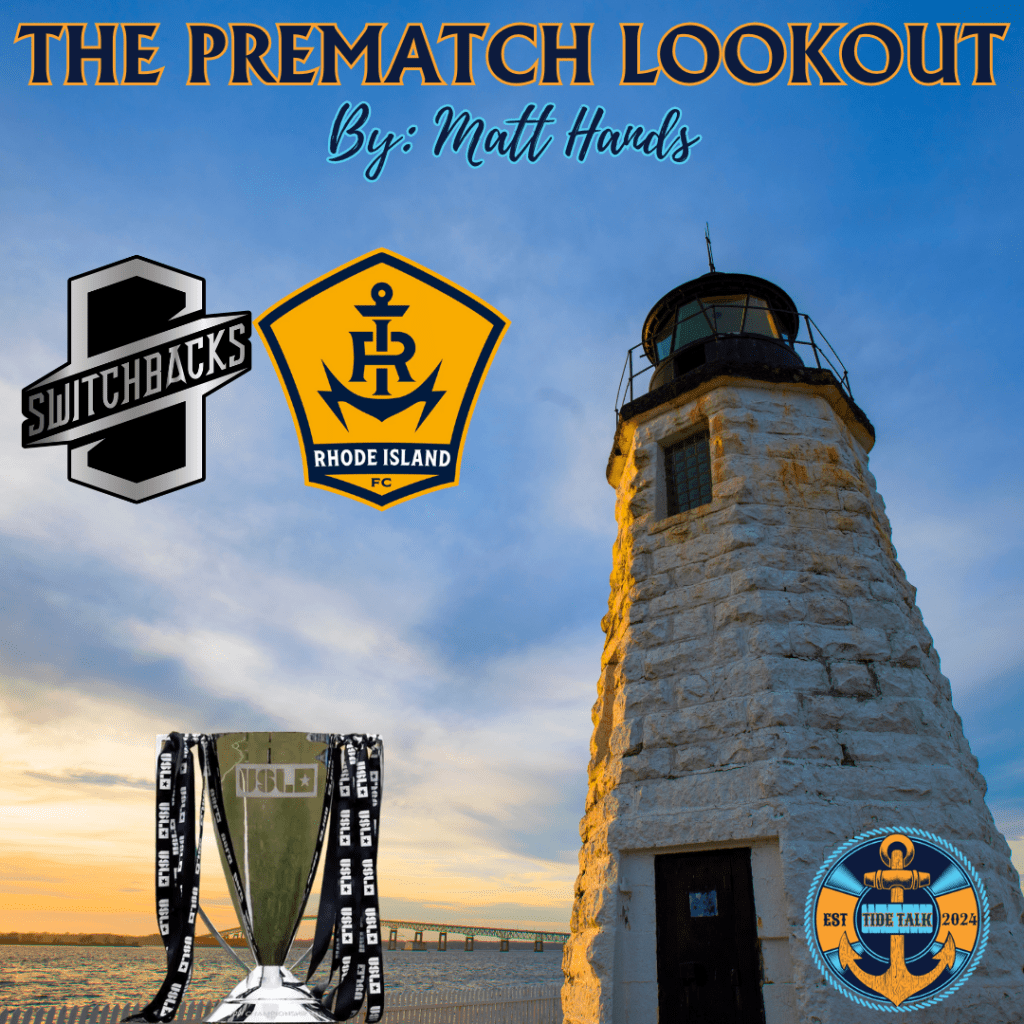 The Prematch Lookout: Colorado Springs Switchbacks vs RIFC –&nbsp;11/23/2024