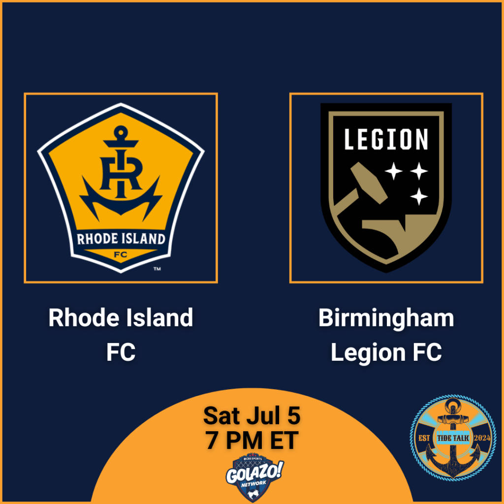 Pre-Match Essentials | Rhode Island FC vs Birmingham Legion FC | Sat Jul 5, 2025 | 7 PM&nbsp;ET