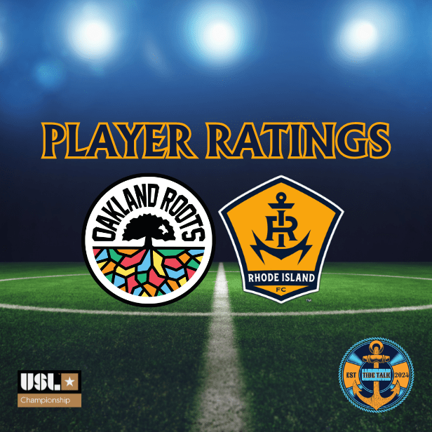 Rhode Island FC vs. Oakland Roots SC Player Ratings –&nbsp;04/05/2025