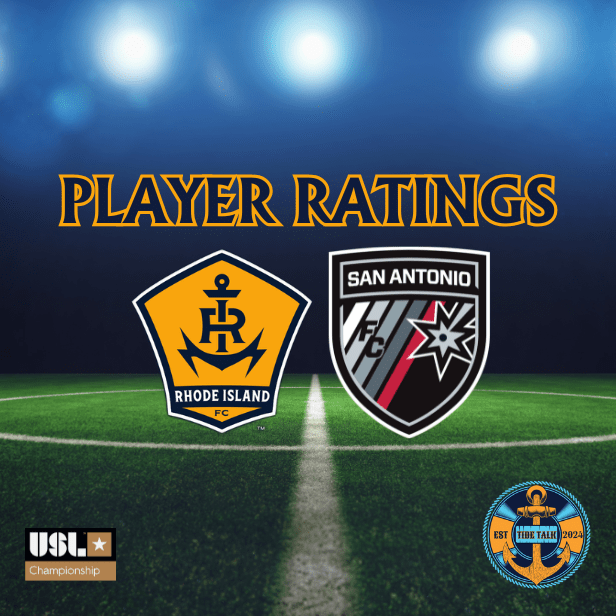 Rhode Island FC vs. San Antonio FC Player Ratings –&nbsp;05/03/2025