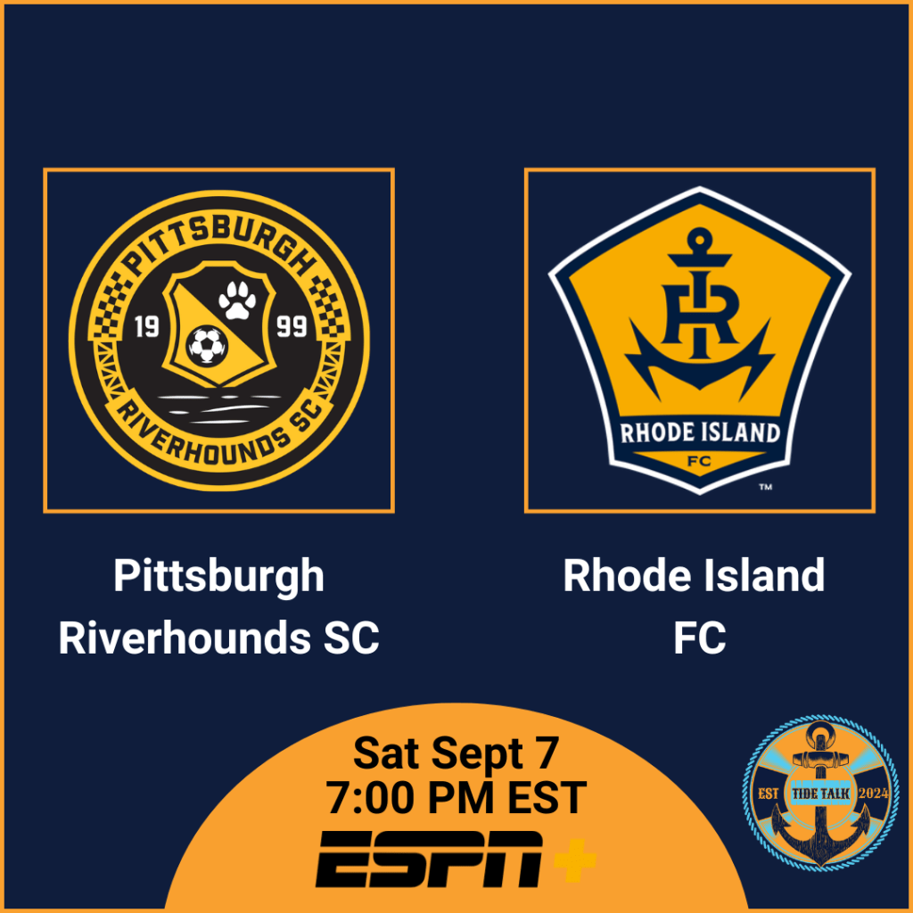 Pre-Match Essentials | Rhode Island FC @ Pittsburgh Riverhounds SC | Sat Sep 7, 2024 7:00 PM&nbsp;EST