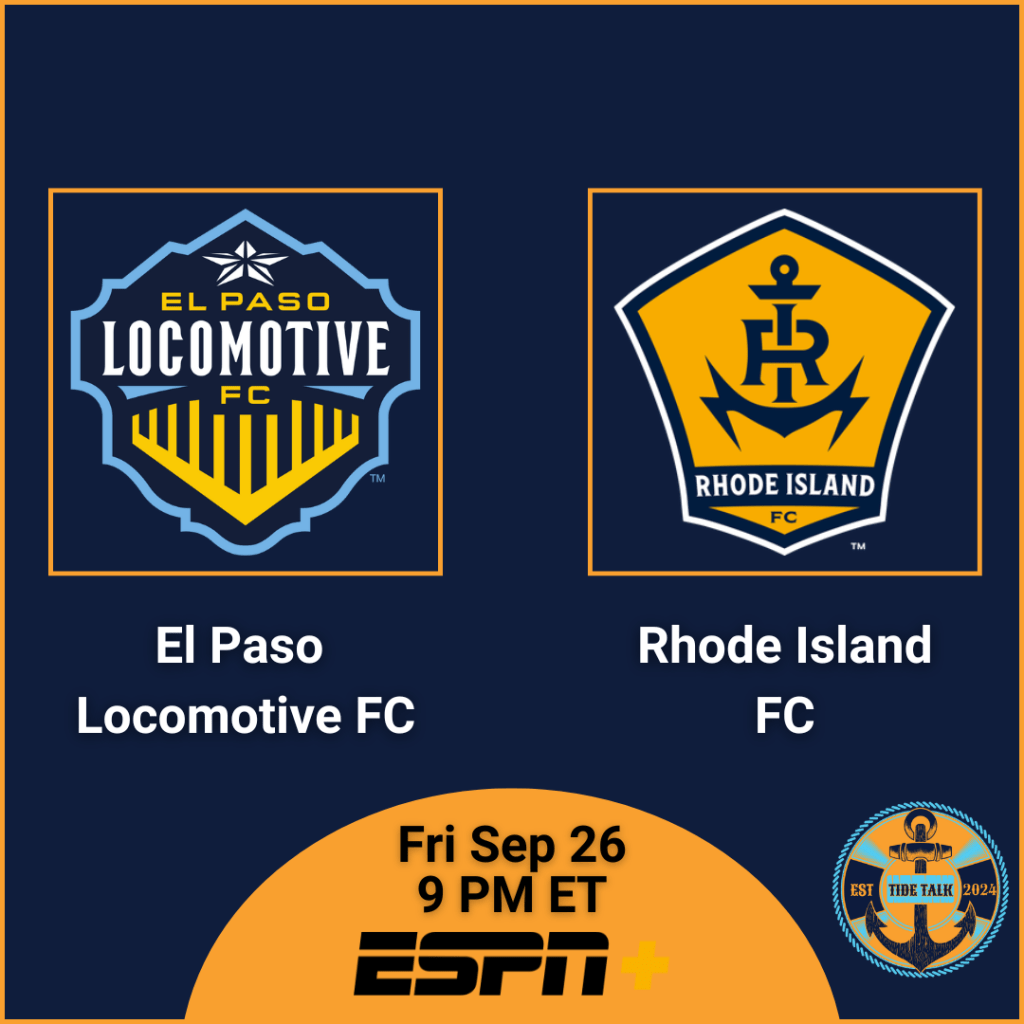 Pre-Match Essentials | Rhode Island FC @ El Paso Locomotive FC | Fri Sep 26, 2025 | 9 PM&nbsp;ET