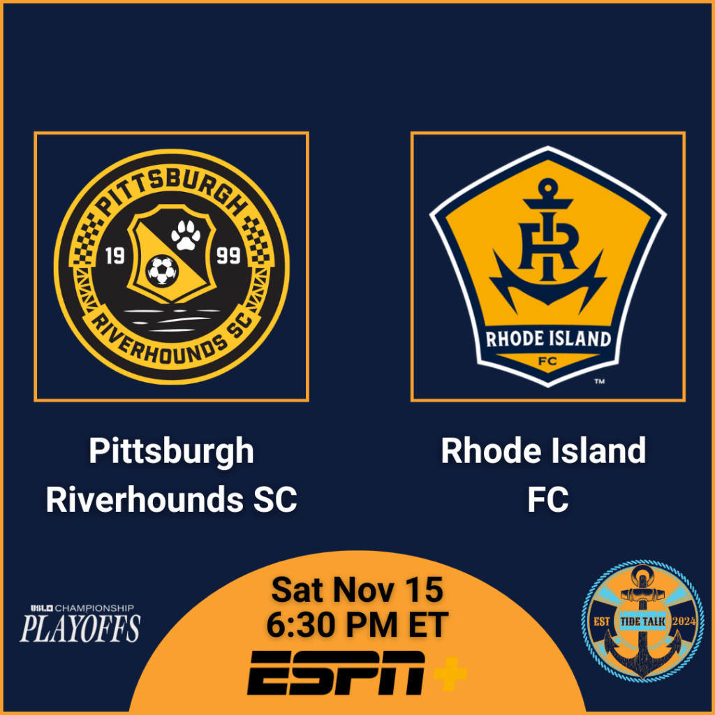 PLAYOFF Pre-Match Essentials | Rhode Island FC @ Pittsburgh Riverhounds SC | Sat Nov 15, 2025 6:30 PM&nbsp;ET