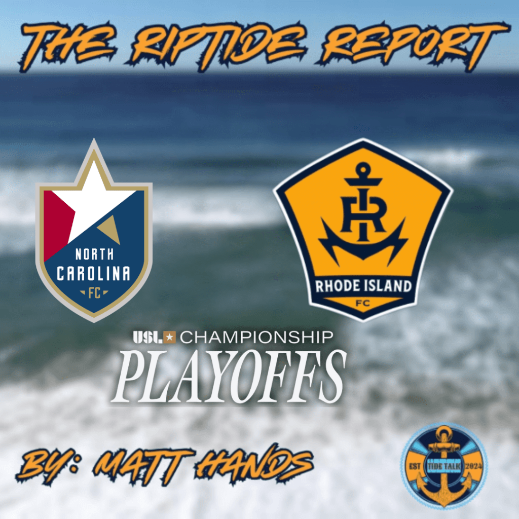 The Riptide Report: North Carolina FC vs Rhode Island FC –&nbsp;11/8/2025