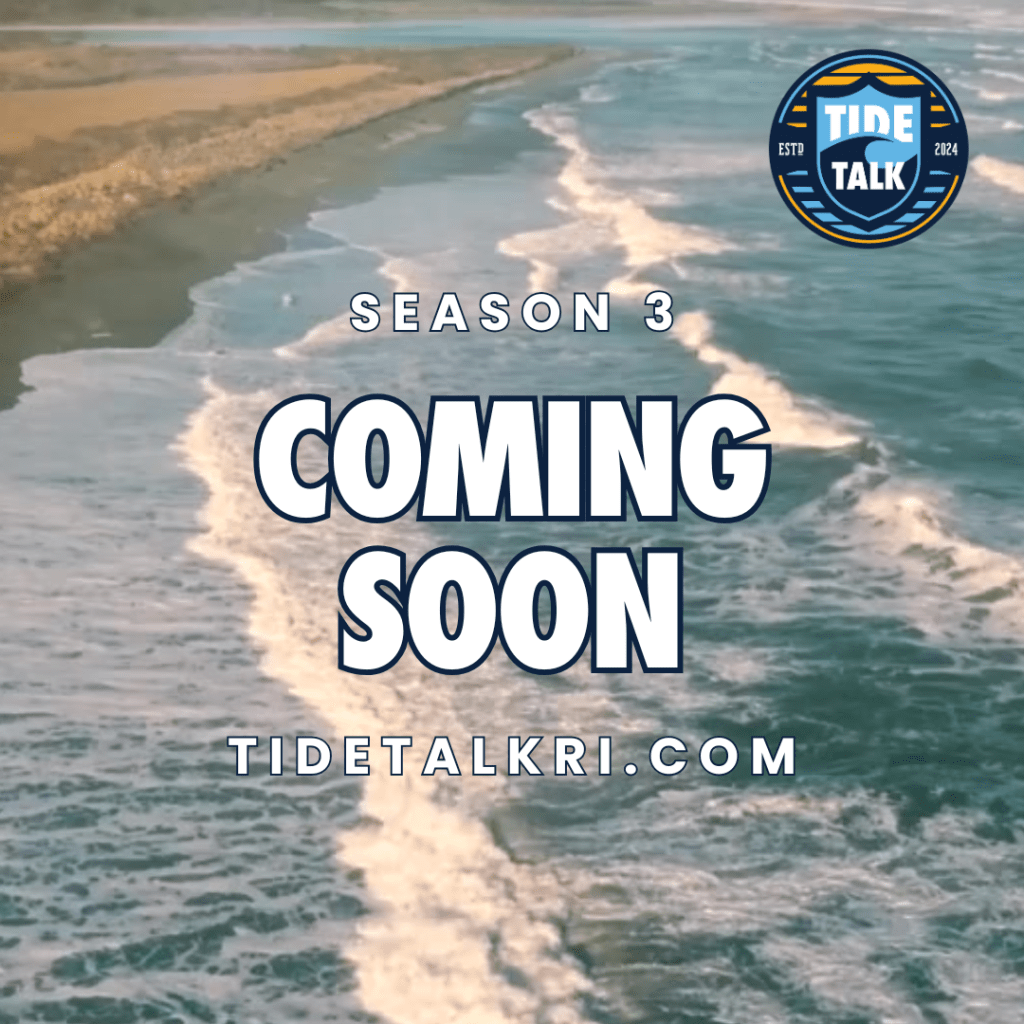 Coming Soon: Tide Talk Season&nbsp;3