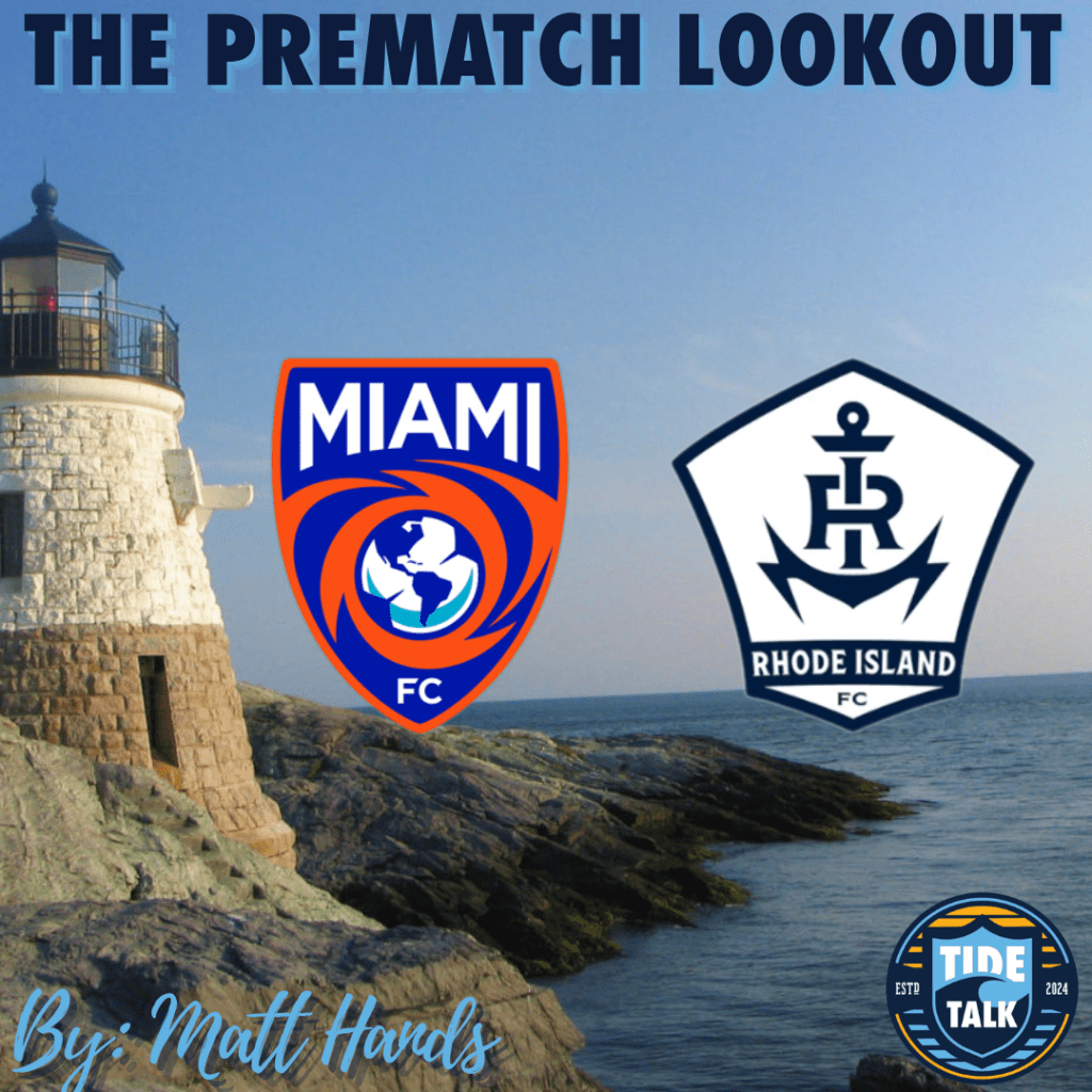 The Prematch Lookout: Miami FC vs Rhode Island FC –&nbsp;3/28/2026
