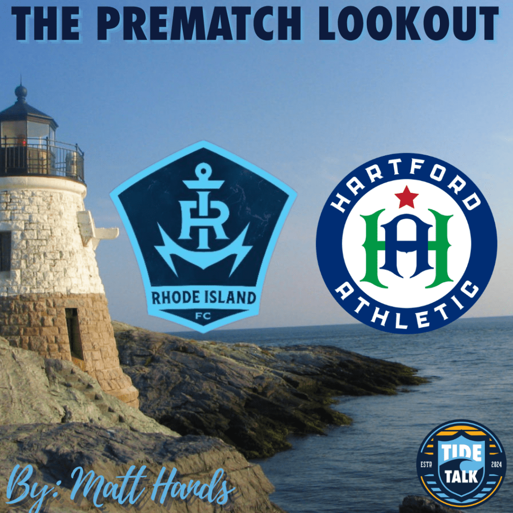 The Prematch Lookout: Rhode Island FC vs Hartford Athletic –&nbsp;4/1/2026
